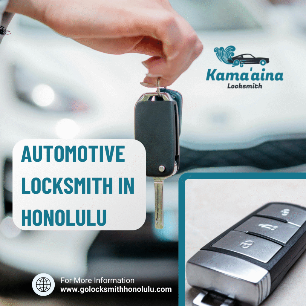 Honolulu Automotive Locksmith