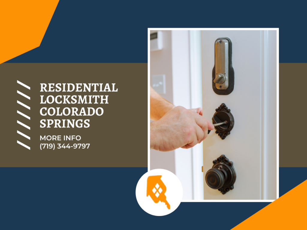 Residential Locksmith Colorado Springs.