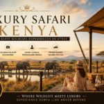 Luxury Safari Kenya Guide: Discover Elite Wildlife Experiences in Style